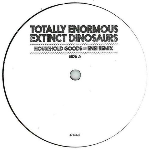 Totally Enormous Extinct Dinosaurs ‎– Household Goods / Garden (Remixes) - Polydor ‎– 3714337