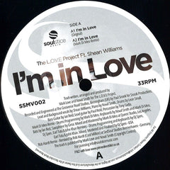 The LOVE Project, Shean Williams ‎– I'm In Love - Soulstice Music ‎– SSMV002