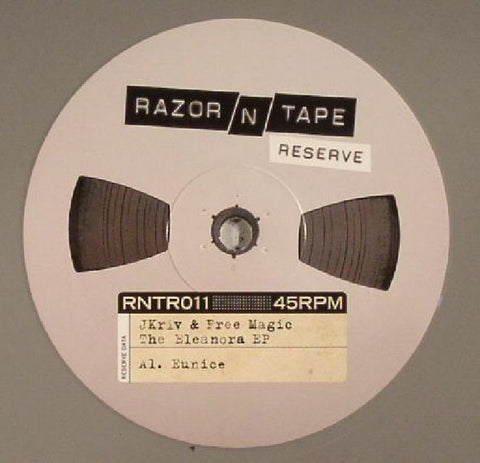 JKriv & Free Magic ‎– The Eleanora EP - Razor N Tape Reserve ‎– RNTR011