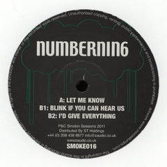 Numbernin6 - Let Me Know 12" Smokin' Sessions SMOKE016