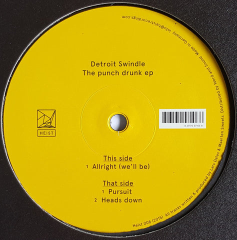 Detroit Swindle ‎– The Punch Drunk EP Heist - HEIST008