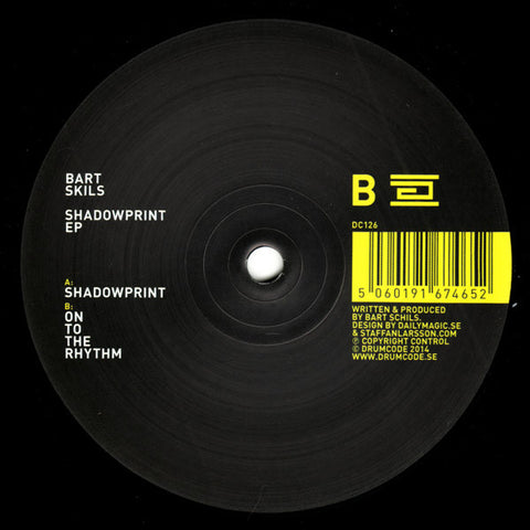Bart Skils ‎– Shadowprint EP Drumcode ‎– DC126