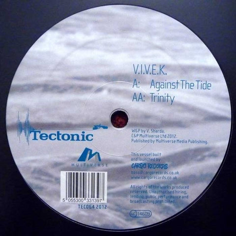 VIVEK - Against The Tide / Trinity Tectonic ‎– TEC064