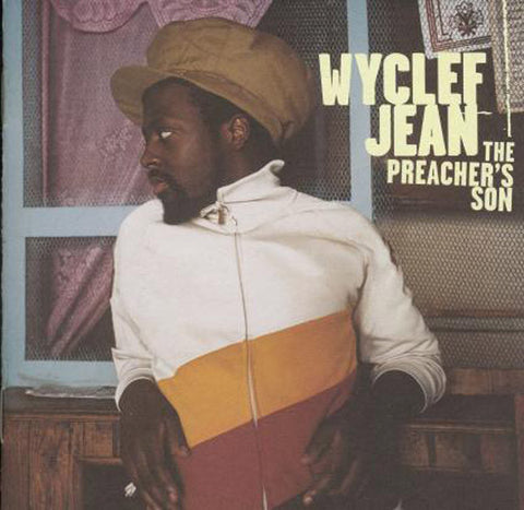Wyclef Jean ‎– The Preacher's Son - J Records ‎– 82876 55425 1