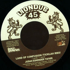 Judah Eskender Tafari / Ticklah ‎– Land Of Confusion (Ticklah Rmx) / Confused Dub 7" Liondub45, Black Redemption ‎– LNDB45-003