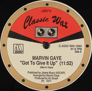 Marvin Gaye / The Commodores / Mary Jane Girls ‎– Got To Give It Up / Brick House / All Night Long 12" Classic Wax ‎– CLASSICWAX12003