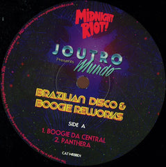 Joutro Mundo ‎– Joutro Mundo Presents Brazilian Disco & Boogie Reworks Midnight Riot Recordings ‎– MRBBD1