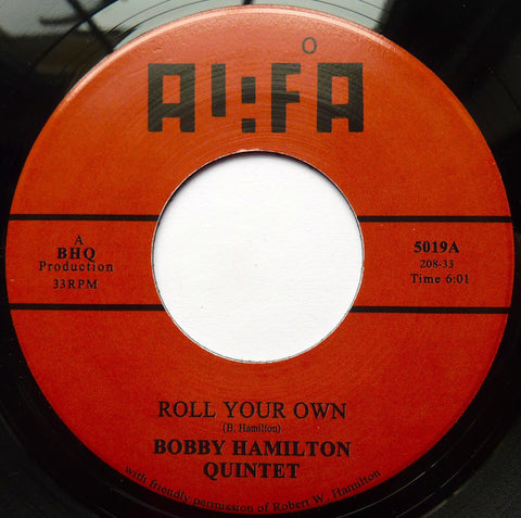 Bobby Hamilton Quintet - Roll Your Own 7" Tramp Records ‎– 5019