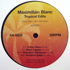 Maximilian Blanc ‎– Tropical Edits - KAT ‎– KAT025