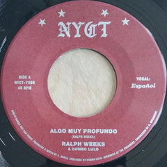 Ralph Weeks & Combo Lulo ‎– Algo Muy Profundo - Names You Can Trust ‎– NYCT-7055