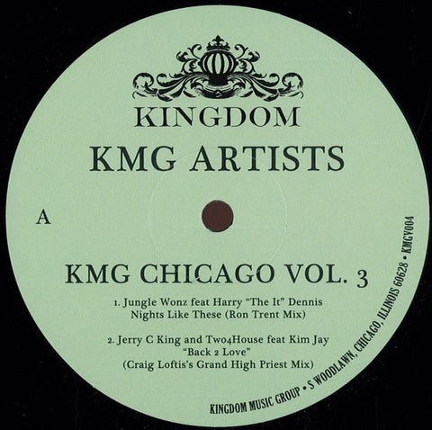 Various ‎– KMG Chicago Vol. 3 12" Kingdom Music Group ‎– KMGV004