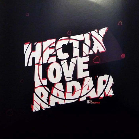 Hectix - Overnight / Love Radar 12" BETA032 Beta Recordings