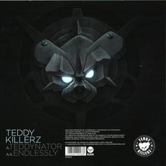 Teddy Killerz - Teddynator / Endlessly 12" RAM Records RAMM183