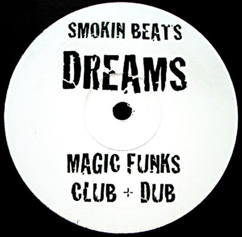 Smokin Beats ‎– Dreams (Underground Mixes) 12" Smokin Beats ‎– DR1