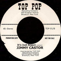 SOUL / Jimmy Castor ‎– Burning Spear / It's Just Begun - Top Pop ‎– TOP-01