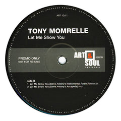 Tony Momrelle - Let Me Show You 12" Art & Soul Records ART 1DJ 1