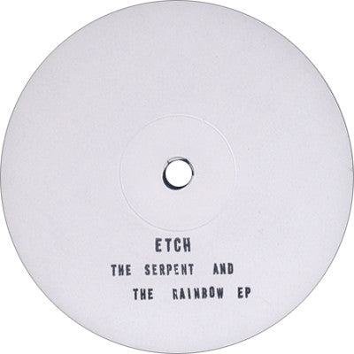 Etch - The Serpent & The Raindow EP Soundman Chronicles SMNCHR006