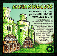 C-Side - Early Days Dub  Green King Cuts ‎– GKC001