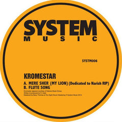 Kromestar - Mere Sher / Flute Song - System Music SYSTM006