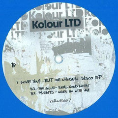 Various ‎– I Love You... But Ive Chosen Disco EP 12" Kolour LTD ‎– KLRLTD007 (LIMITED BLUE VINYL)