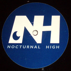 Nocturnal High - Round & Round - Nocturnal High 12NOCT001