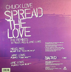 Chuck Love - Spread The Love (The Remixes) 12" Salted Music SLT007