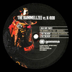 Rammellzee ‎– Pay The Rent 12" Gomma ‎– Gomma 045