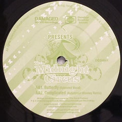 The Midnight Circus - Complicated 12" Damaged Goods Recordings, Stereohype Recordings DGSH001