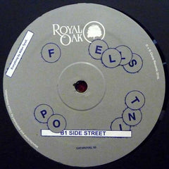 Fells Point ‎– Side Street 12" Royal Oak ‎– ROYAL 33