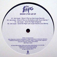 Les Loups - Show U The Luv EP 12" So Sound Recordings SSR043