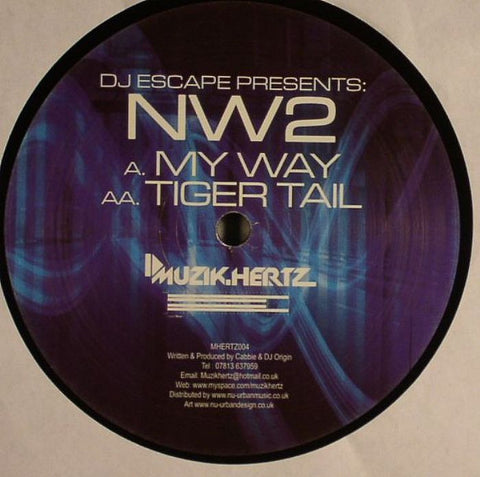 NW2 - My Way / Tiger Tail Musik 12" Muzik Hertz MHERTZ 004