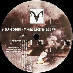 DJ Hidden - Empty Streets Revisited / Times Like These VIP - Killing Sheep Records KSHEEPV009
