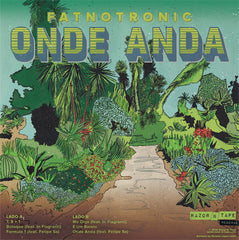 Fatnotronic ‎– Onde Anda - Razor N Tape Reserve ‎– RNTR009