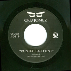 Cru Jonez ‎– May / Painted Basement 7" Organik Recordings ‎– ORG7006