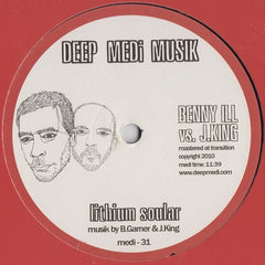 Benny Ill vs. J.King - Kosmic 78 / Lithium Soular 12"Deep Medi Musik medi-31