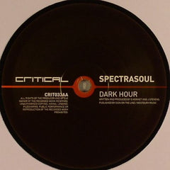 Spectra soul - Alibi / Dark Hour - Critical Recordings CRIT033