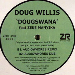 Doug Willis ‎– Doug Biscuit / Spread Love / Dougswana - Z Records ‎– ZEDD12105
