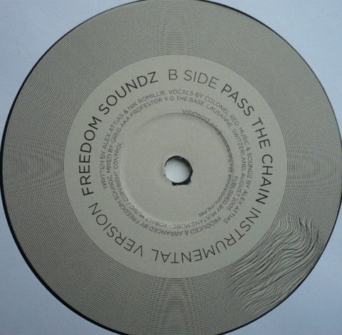 Freedom Soundz - Pass The Chain 12" Visions Inc Vision 013
