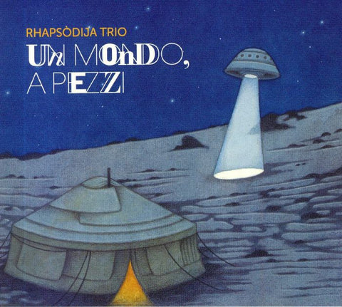 RHAPSODIJA TRIO - Un Mondo A Pezzi (CD)