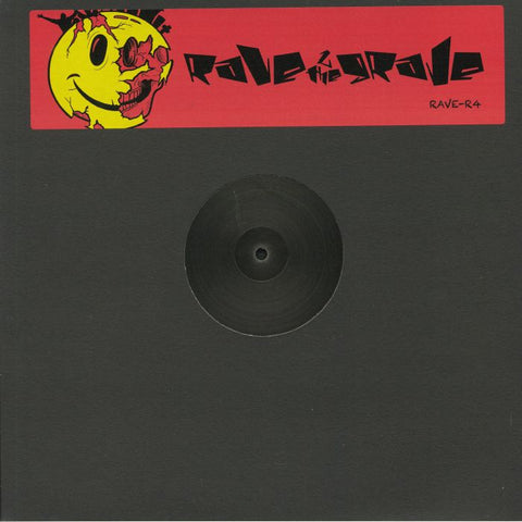 Rave 2 The Grave & Mice Electa ‎– Far Out / Closer - RAVE-R ‎– RAVER4