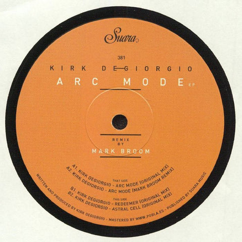 Kirk Degiorgio ‎– Arc Mode EP Suara ‎– Suara381