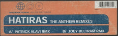 Hatiras - The Anthem (Remixes) 12" International House Records IHR 9077-1