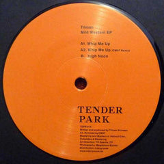 Tilman - Mild Western EP 12" Tenderpark TDPR 015