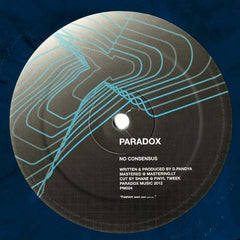 Paradox - No Consensus / Hold The Beat 12" PM024 Paradox Music