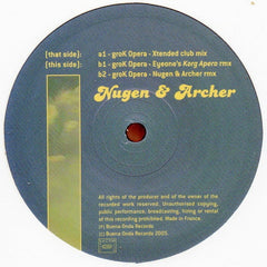 Nugen & Archer - groK Opera 12" Buena Onda Records BOR002