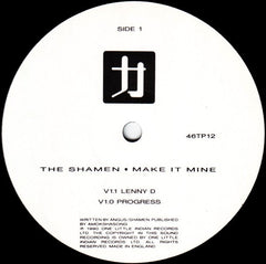 The Shamen - Make It Mine 12" One Little Indian 46TP12