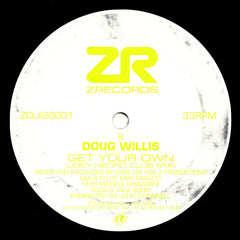 Agora / Doug Willis - Montayo / Get Your Own - ZCLASS001 Z Records
