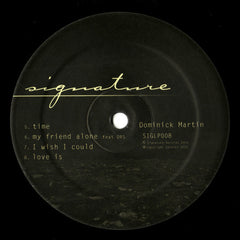 Dominick Martin - Valentia 12" SIGLP008 Signature Records