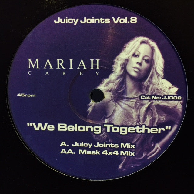 Mariah Carey - Juicy Joints Volume 8 (We Belong Together) 12" JJ008 Juicy Joints