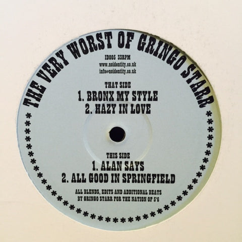 Gringo Starr - The Very Worst Of Gringo Starr 12" ID005 No Identity